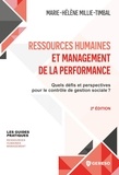 Marie-Hélène Millie-Timbal - Ressources humaines et management de la performance - Quels défis et perspectives pour le contrôle de gestion sociale ?.