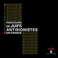 Dominique Natanson - Parcours de Juifs antisionistes en France.