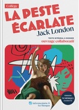 Jack London - La peste écarlate - Texte intégral et dossier pédagogique.
