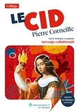 Pierre Corneille - Le Cid - Texte intégral et dossier pédagogique collaboratif.