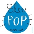 Aurore Petit - Bleu pop.