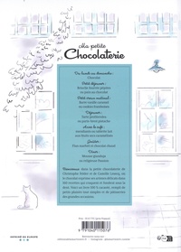 Ma petite chocolaterie. 160 recettes gourmandes