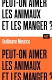 Guillaume Meurice - Peut-on aimer les animaux et les manger ?.