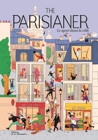  La Martinière - The Parisianer - Le sport dans la ville.