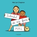 Mai Lan Chapiron - Interdit de me faire mal.