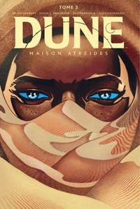 Brian Herbert et Kevin J. ANDERSON - Dune : Maison Atréides Tome 2 : .