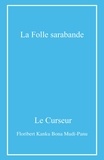 Curseur Le - La Folle Sarabande.