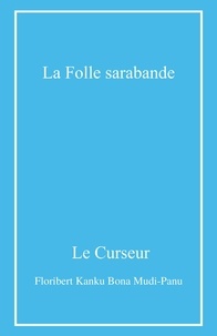 Curseur Le - La Folle Sarabande.