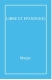  Margie - Libre et épanoui(e).