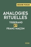 Ibrahim Persan - ANALOGIES RITUELLES : TISSERAND ET FRANC-MAÇON.