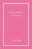 Cléo Duke - Bling bling tagada.