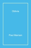 Paul Marram - Oblivia.