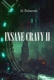 Jean-Laurent Delacroix - Insane Cravy 2.