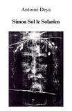 Antoine Deya - Simon Sol  le Solarien.