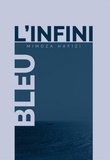 Mimoza Hafizi - L'Infini Bleu.