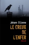 Johann Etienne - Le Creux de l'Enfer.