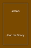 Jean de Blonay - Amoks.