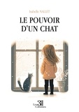 Isabelle Nallet - Le pouvoir d'un chat.