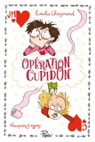 Emilie Chazerand et Joëlle Dreidemy - Opération Cupidon.