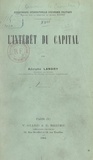 Adolphe Landry et Alfred Bonnet - L'intérêt du capital.