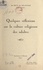 Pierre Petit de Julleville - Quelques réflexions sur la culture religieuse des adultes - Semaine sociale de Nice, le 26 juillet 1934.