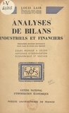 Louis Lair - Analyses de bilans industriels et financiers.