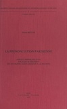 Odette Mettas et  Société d'études linguistiques - La prononciation parisienne - Aspects phoniques d'un sociolecte parisien (du Faubourg Saint-Germain à La Muette).