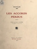  Rachilde et J. Gamon - Les accords perdus.