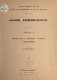 Bernard Pocheron et  École du personnel navigant d' - Mesure de la pression statique barographe.