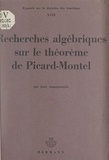 Jean Anastassiadis et Paul Montel - Recherches algébriques sur le théorème de Picard-Montel.