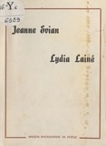 Jeanne Evian et Lydia Lainé - Les poèmes du clochard noir.