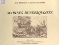 Jean-Yves Decanter et Jacky Messiaen - Marines dunkerquoises, 1878-1978 - Centenaire des anciens et anciennes élèves du lycée Jean Bart à Dunkerque.