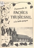  Association Sciences, culture, et Fernand Blanpain - Promenade de Faches à Thumesnil à la Belle Époque.