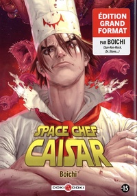  Boichi - Space Chef Caisar.