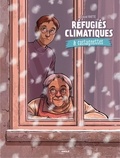 David Ratte - Réfugiés climatiques & castagnettes Tome 2 : .