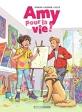 Jérôme Derache et Christophe Cazenove - Amy pour la vie ! Tome 2 : .