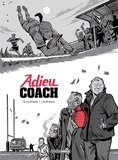 Boris Guilloteau et Joachim Guilloteau - Adieu Marius 1 : Adieu coach - histoire complète.