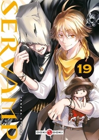 Tanaka Strike - Servamp Tome 19 : .