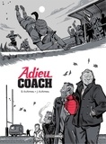 Boris Guilloteau et Joachim Guilloteau - Adieu Marius 1 : Adieu coach - histoire complète.