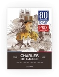 Claude Plumail et Naour jean-yves Le - Charles de Gaulle 0 : Charles de Gaulle - Intégrale vol. 01 à 04.