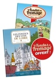 Alexandre Amouriq et Hervé Richez - Les Fondus du vin 0 : Les Fondus du vin : Loire + Fondus du fromage offert.