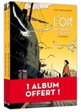 Xavier Delaporte et Jérôme Félix - L'or du bout du monde  : Pack promo en 2 volumes : Tomes 1 et 2.