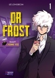 Jongbeom Lee - Dr Frost Tome 1 : L'homme vide.