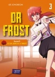 Jongbeom Lee - Dr Frost Tome 3 : Les dix jours de la timidité.