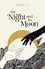 CJ Piper - The Night and its Moon Tome 1 : .