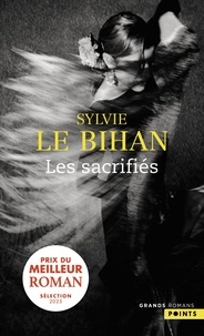 Sylvie Le Bihan - Les Sacrifiés.