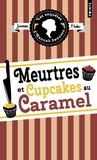 Joanne Fluke - Les Enquêtes d'Hannah Swensen - Tome 5 : Meurtres et cupcakes au caramel.