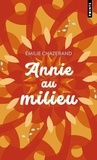 Emilie Chazerand - Annie au milieu.