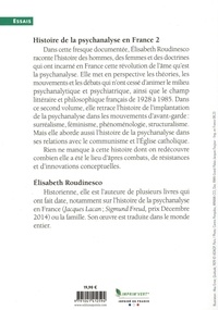 Histoire de la psychanalyse en France. Tome 2, (1928-2022)