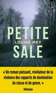 Louise Mey - Petite sale.